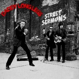 Street Sermons  di Daddy Longlegs - CD