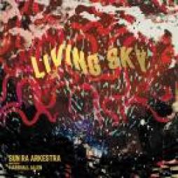 Living_Sky_-Sun_Ra_Arkestra