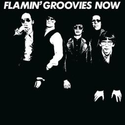 Flamin' Groovies Now di Flamin' Groovies - CD Flamin' Groovies Now di Flamin' Groovies - CD