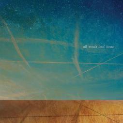 All Roads Lead Home  di Molina Talbot Lofgren Young - CD