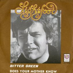 Bitter_Green_/_Does_Your_Mother_Know_-Gordon_Lightfoot
