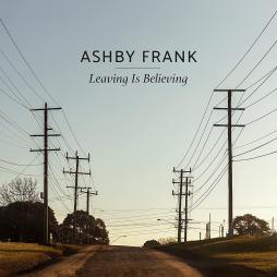Leaving_Is_Believing-Ashby_Frank