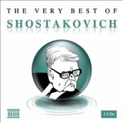 Very Best Of Shostakovich  di Shostakovich Dmitri (1906-1975) - CD