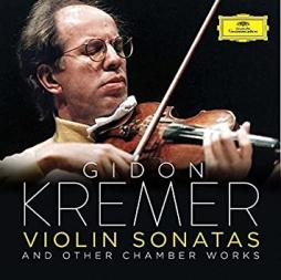 Violin Sonatas And Other Chamber Works  di Kremer Gidon (1947)