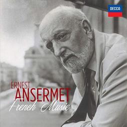 Ernest Ansermet - French Music di AA.VV. (Compositori) - CD