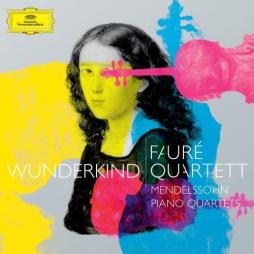 %22Wunderkind%22_Mendelssohn_-_Piano_Quartets_Faur%C3%A8_Quartett-Mendelssohn_Felix_1809-1847