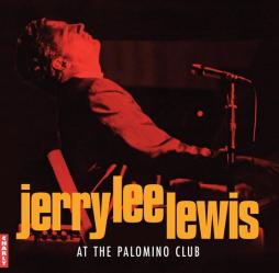At_The_Palomino_Club_-Jerry_Lee_Lewis