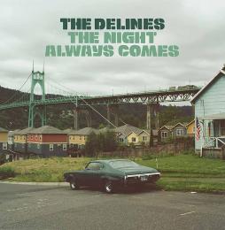 The_Night_Always_Comes_-The_Delines