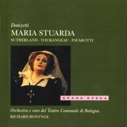 Maria Stuarda (Sutherland, Tourangeau, Pavarotti) di Donizetti Gaetano (1797-1848) - CD