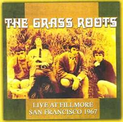 Live_At_Fillmore_San_Francisco_1967_-The_Grass_Roots_