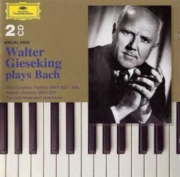 Walter Gieseking Plays Bach (BWV 825-831; 772-801) di Bach Johann Sebastian (1685-1750) - CD