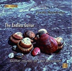 Endless Guitar. Guitar Music Of Leo Brouwer (Spadetto) di Brouwer Leo (1939) - CD