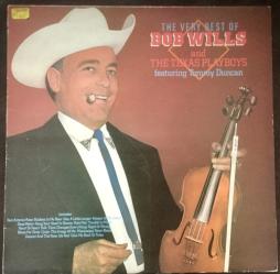 The Very Best Of Bob Wills And The Texas Playboys  di Bob Wills - CD