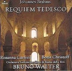 Requiem Tedesco (Walter, Coro RAI) di Brahms Johannes (1833-1897) - CD