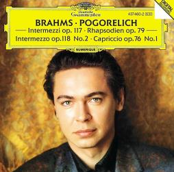 Intermezzi Op. 117 - Rapsodie Op. 79 - Intermezzo Op. 118 N.2 - Capriccio Op. 76 N.1 (Pogorelich) di Brahms Johannes (1833-1897) - LP