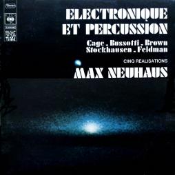 Electronique_Et_Percussion:_Musiche_Di_John_Cage,_Sylvano_Bussotti,_Karlheinz_Stockhausen,_Morton_Feldman_E_Earle_Brown_Suonate_Da_Max_Neuhaus__-AA.VV._(Compositori)