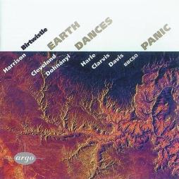 Earth Dances - Panic  di Birtwistle Harrison (1934-2022) - CD