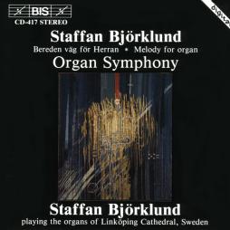 Organ Symphony di Bjorklund Staffan (1944) - LP Organ Symphony di Bjorklund Staffan (1944) - LP