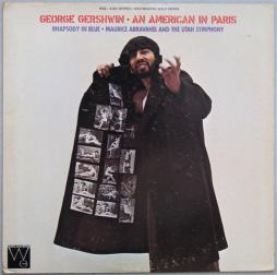 Un Americano A Parigi - Rapsodia In Blu (Abravanel) di Gershwin George (1898-1937) - LP