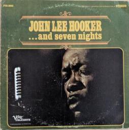 ....and_Seven_Nights_-John_Lee_Hooker