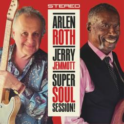 Super_Soul_Session_!_-Arlen_Roth_&_Jerry_Jemmott