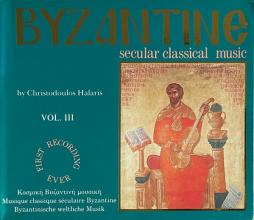 Musica Secolare Bizantina Vol. 3  di AA.VV. (Compositori) - CD