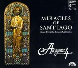 Miracles Of Sant'Iago: Medieval Chant & Polyphony For St.James From The Codex Calixtinus di Anonimo (compositore) - LP