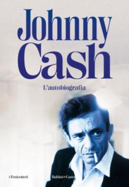 Johnny Cash - L' Autobiografia  di Johnny Cash - libro