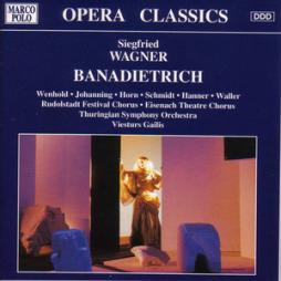 Banadietrich (Gailis) di Wagner Siegfried (1869-1930) - CD