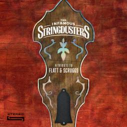 A_Tribute_To_Flatt_&_Scruggs_-Infamous_Stringdusters