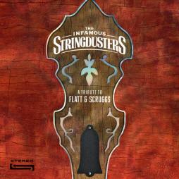 A Tribute To Flatt & Scruggs di Infamous Stringdusters - CD A Tribute To Flatt & Scruggs di Infamous Stringdusters - CD