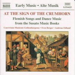 At The Sign Of The Crumhorn: Flemish Songs And Dance Music From Susato Music Books. di AA.VV. (Compositori) - LP
