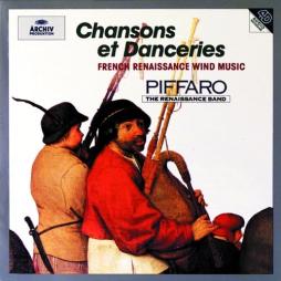 Chansons Et Danceries: Musica Per Fiati Francese Del Periodo Rinascimentale. di AA.VV. (Compositori) - CD