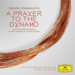 A Prayer To The Dynamo - Suites From  di Johansson Johan (1969-2018) - CD