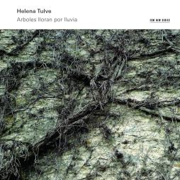 Arboles Lloran Por Lluvia  di Tulve Helena (1972) - CD