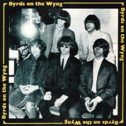 Byrds On The Wyng di Byrds - CD