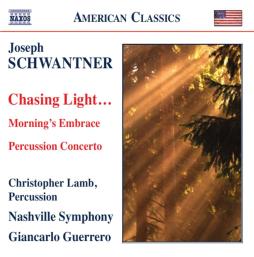 Chasing Light... - Morning's Embrace - Percussion Concerto  di Schwantner Joseph (1943) - LP