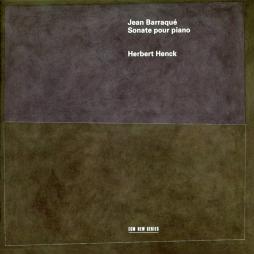 Sonate Pour Piano (Henck) di Barraqué Jean (1928-1973) - CD