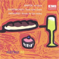 44 Duos - Tre Duetti Per Violino (Shostakovich) - Sonata Per Due Violini (Prokofiev) di Bartok Bela (1881-1945) - CD