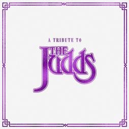 Tribute To The Judds  di The Judds - CD