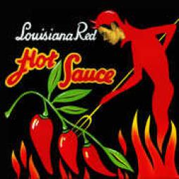 Hot Sauce  di Louisiana Red - CD