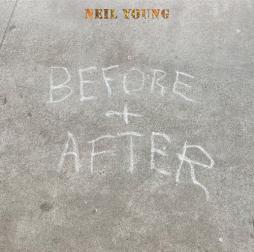 Before And After  di Neil Young - Blu Ray 