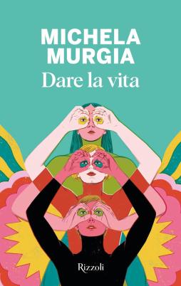 Dare_La_Vita_-Murgia_Michela