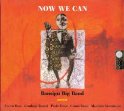 Now We Can di Bansigu Big Band - CD Now We Can di Bansigu Big Band - CD