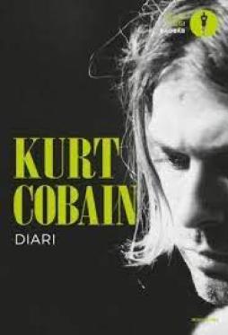 Diari di Cobain Kurt - Libro Diari di Cobain Kurt - Libro