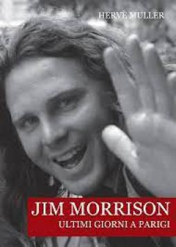 Jim_Morrison._Ultimi_Giorni_A_Parigi_-Muller_Herve`