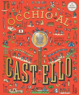 Occhio Al Castello! Con Lente D`ingrandimento di Long David - libri Occhio Al Castello! Con Lente D`ingrandimento di Long David - libri