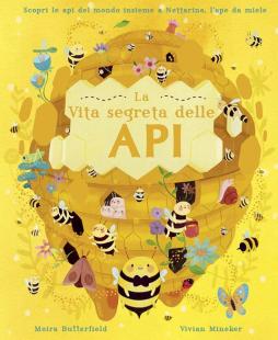Vita_Segreta_Delle_Api._Ediz._A_Colori_la_-Butterfield_Moira