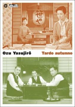 Tardo_Autunno-Ozu_Yasujiro_1903-1963