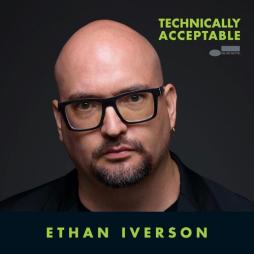 Technically Acceptable di Ethan Iverson - CD